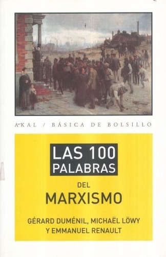 Las 100 Palabras Del Marxismo Gerard Dumenil Nuevo 