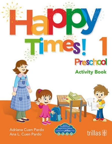 Happy Times! 1 Preschool Trillas