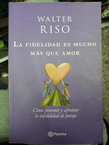  La Fidelidad Es Mucho Más Que Amor 