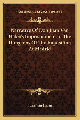 Libro Narrative Of Don Juan Van Halen's Imprisonment In T...