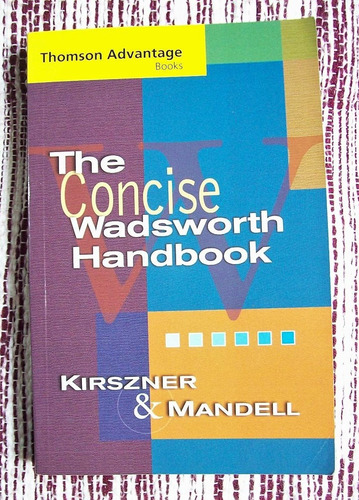 The Concise Wadsworth Handbook - Kirszner Y Mandell