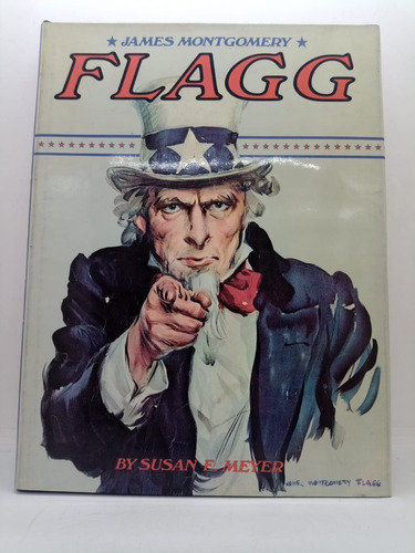 James Mongomery: Flagg - Susan E. Meyer - Usado