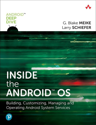 Libro Dentro Del Sistema Operativo Android: Construyendo, Pe
