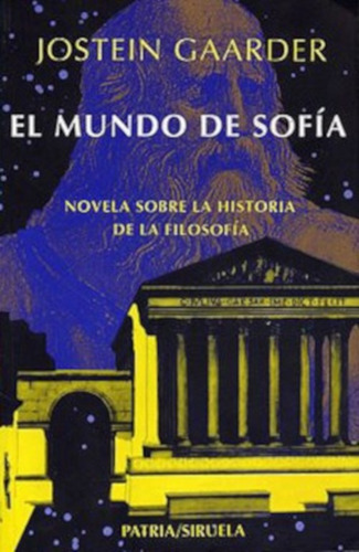 El Mundo De Sofía - Jostein Gaarder - Siruela