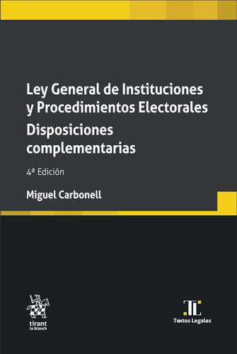 Ley General De Instituciones Y Procedimientos. 4ª Ed