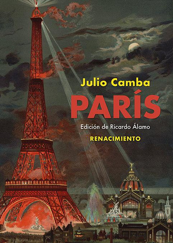 Libro: Paris. Camba, Julio. Libreria Y Editorial Renacimient