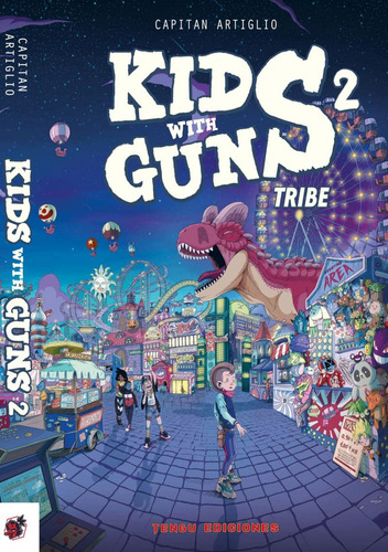 Libro Kids With Guns 2