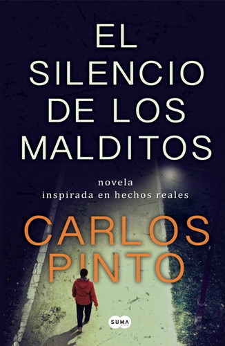 Imagen 1 de 1 de Silencio De Los Malditos - Pinto, Carlos