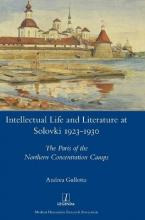 Libro Intellectual Life And Literature At Solovki 1923-19...