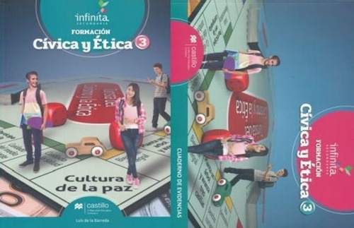 Formación Cívica Y Ética 3 Infinita + Cuaderno De Evidencias, De Luis De La Barreda Solorzano. Editorial Castillo En Español