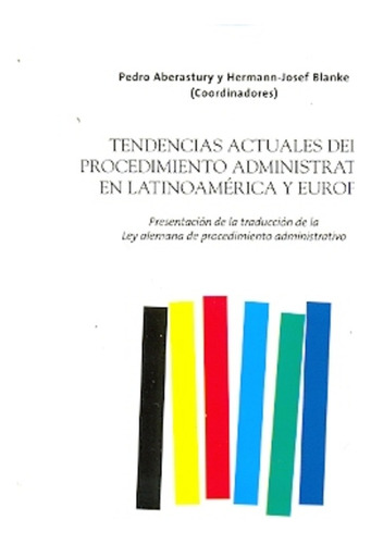 Tendencias Actuales Del Procedimiento Administrativo En Lati