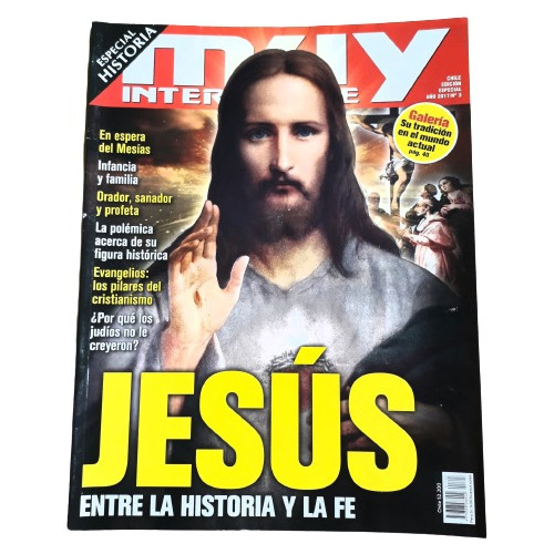 Revista Muy Interesante   Jesús:  Entre La Historia Y La Fe