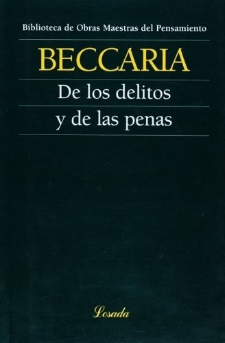 De Los Delitos Y De Las Penas - Beccaria