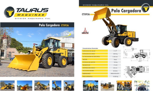 Imagen 2 de 3 de Pala Cargadora 1.70 M3 Taurus Ctx 936 Op.vial. Financiacion