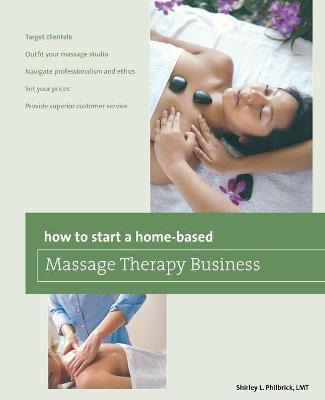 Libro How To Start A Home-based Massage Therapy Business ...