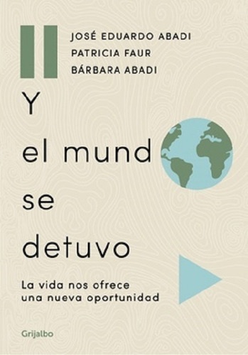 Y El Mundo Se Detuvo - Abadi - Faur -rh