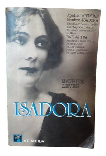 Isadora Duncan- Biografia / Maurice Lever 