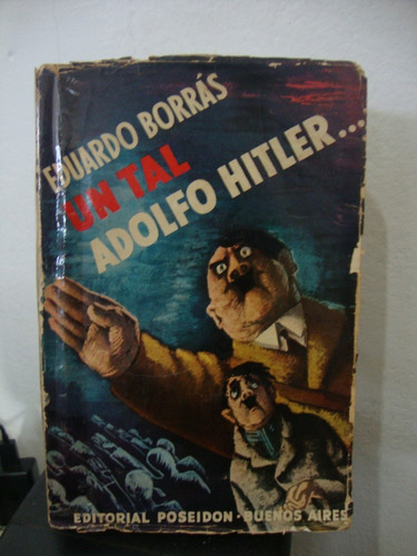 Un Tal Adolfo Hitler - Eduardo Borras