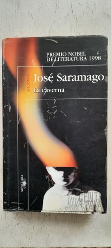 La Caverna De José Saramago - Alfaguara (usado)