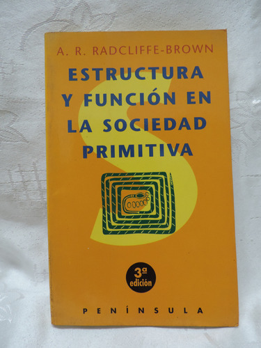 Estructura Y Función En La Sociedad Primitiva  Radcliffe 