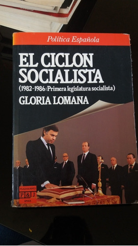 El Ciclón Socialista Gloria Lomana