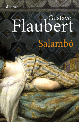Salambô, de Flaubert, Gustave. Serie 13/20 Editorial Alianza, tapa blanda en español, 2014