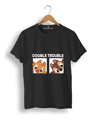 Remera: Chip Y Dale Double Trouble  Memoestampados