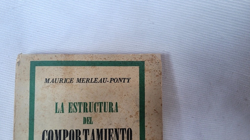 Imagen 9 de 10 de La Estructura Del Comportamiento Merleau Ponty Hachette