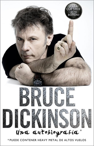 Para Que Sirve Este Boton - Bruce Dickinson