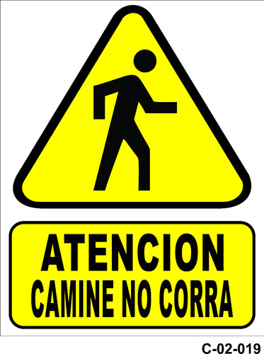 Cartel Chapa Camine No Corra 22x28 Cm Señaletica C-02-019