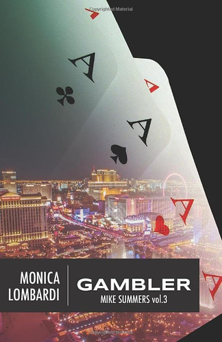 Libro: Gambler (mike Summers) (italian Edition)