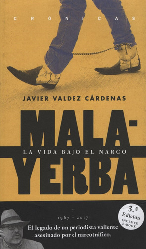 Malayerba - La Vida Bajo El Narco - Javier Valdez Cardenas