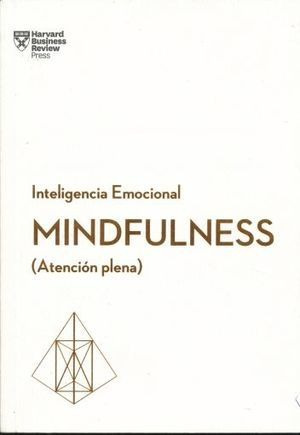 Inteligencia Emocional: Mindfulness