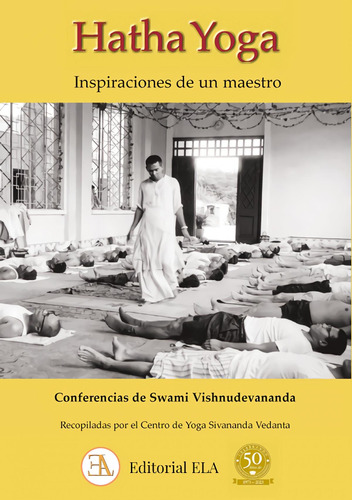 Libro: Hatha Yoga. Vishnudevananda, Swami. Libreria Argentin