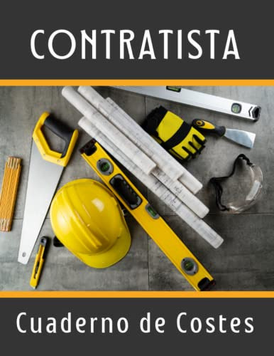 Contratista Cuaderno De Control De Costes: Lleve Un Registro