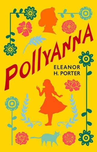 Pollyanna, De H. Porter, Eleanor. Editora Martin Claret, Capa Mole, Edição 1ª Edição - 2017 Em Português