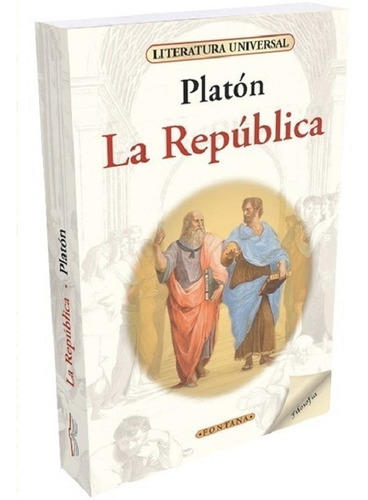 Imagen 1 de 2 de Libro. La República. Platón. Clásicos Fontana.