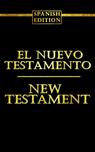 Libro: El Nuevo Testamento (nt) La Santa Biblia : El Nuevo T