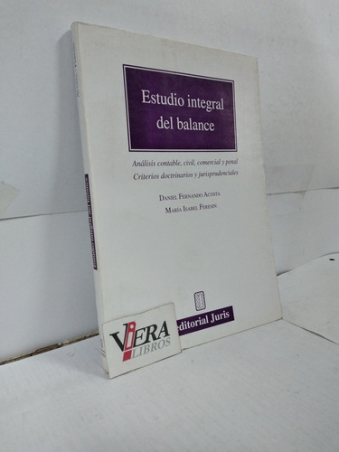 Estudio Integral Del Balance - Acosta/ Feresin