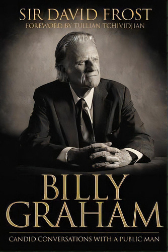 Billy Graham, De Dr David Frost. Editorial David C Cook Publishing Company, Tapa Blanda En Inglés