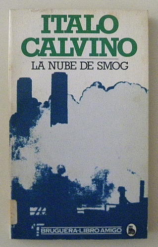 La Nube De Smog - Italo Calvino