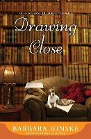 Libro Drawing Close : The Fourth Novel In The Rosemont Se...