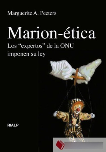 Marion Ética Los Expertos De Naciones Unidas Imponen Su Ley