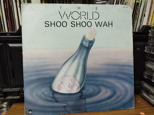 The World Shoo Shoo Wah Vinilo Lp Acetato Vinyl