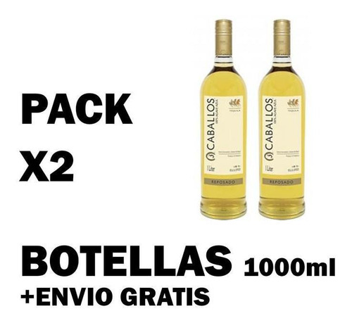 Tequila 3 Caballos Agave Mexicano X2unds Litro Original