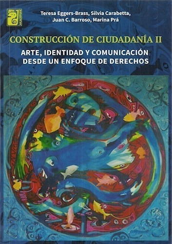 Libro Construccion De Ciudadania Ii De Teresa Eggers-brass