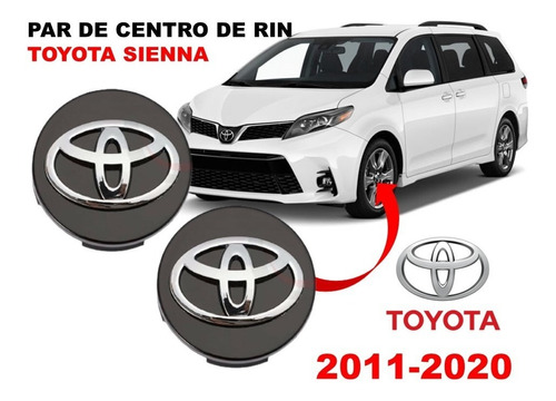 Par De Centros De Rin Toyota Sienna 11-20 62 Mm Negros