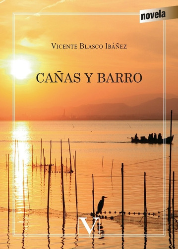 Cañas Y Barro, De Vicente Blasco Ibañez. Editorial Verbum, Tapa Blanda En Español, 2014