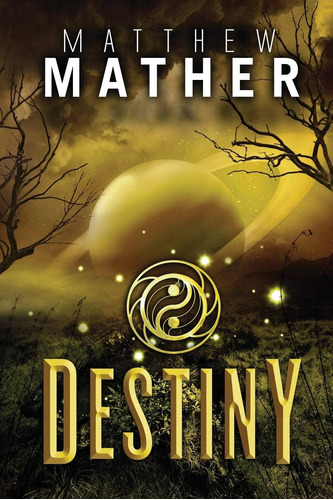 Libro:  Destiny (the New Earth Series)