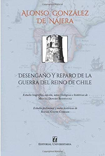 Libro: Desengaño Y Reparo Guerra Del Reino Chile (sp&..